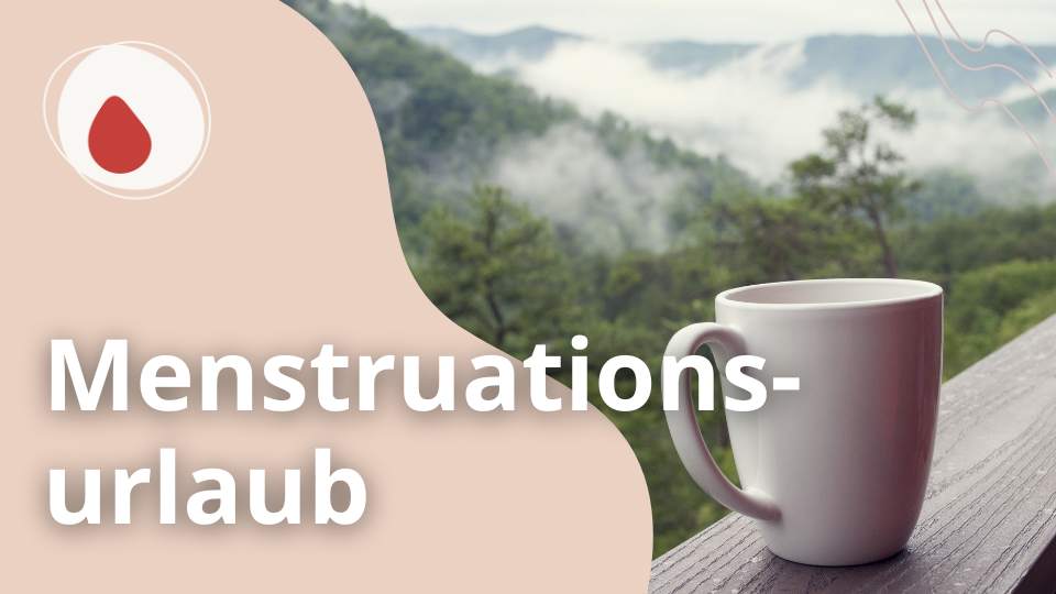 Menstruationsurlaub