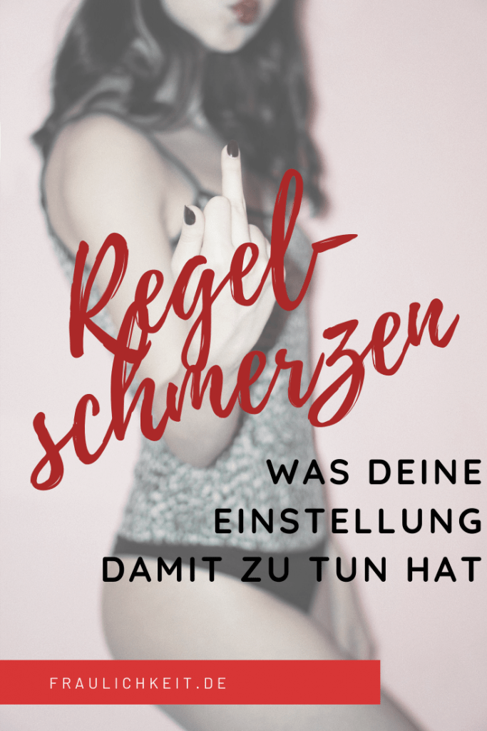 Testbeitrag Gutenberg 6 Pinterest Fraulichkeit Pin Warum habe ich Regelschmerzen, PMS, Menstruationsbeschwerden, Unterleibskrämpfe bei der Periode?
