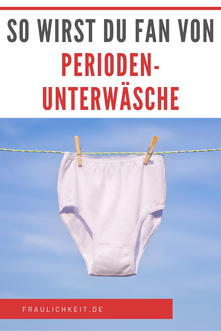 Periodenunterwäsche Erfahrung Taynie