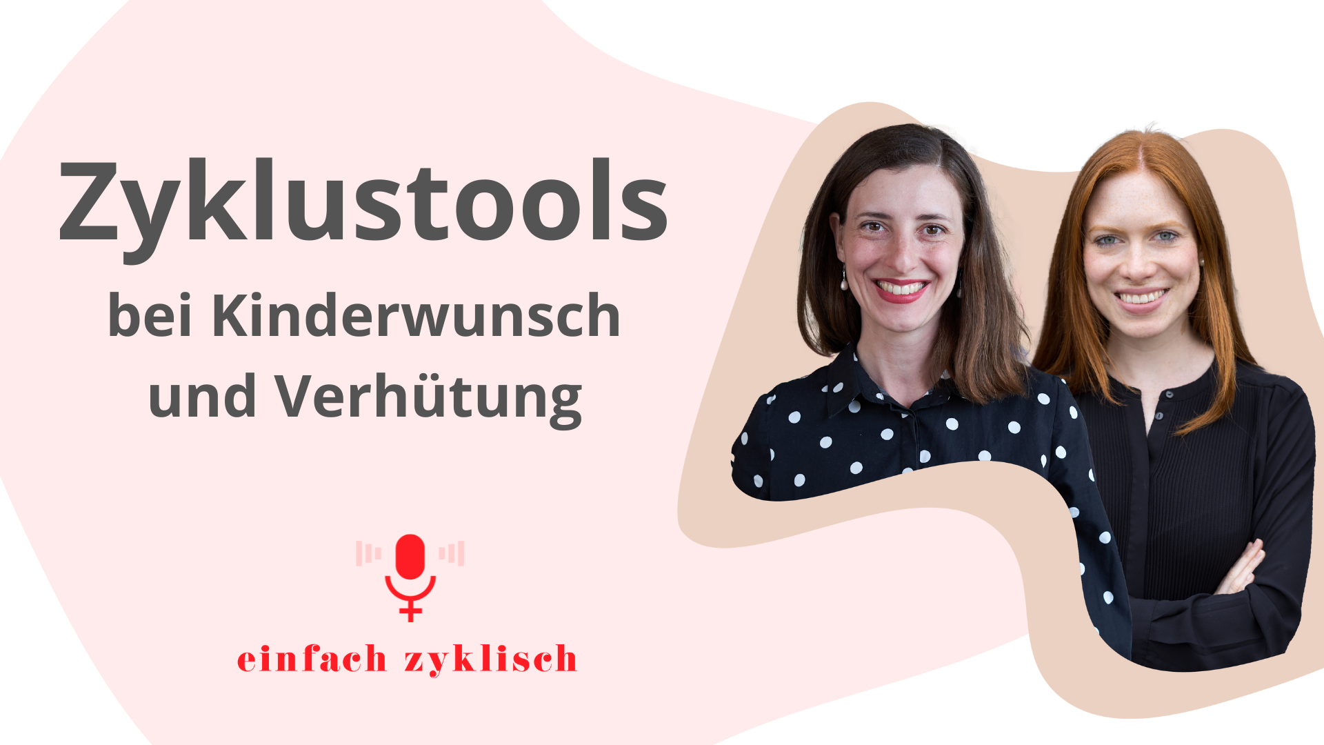 Zyklustracker für Kinderwunsch oder Verhuetung - Zykluspodcast einfach zyklisch