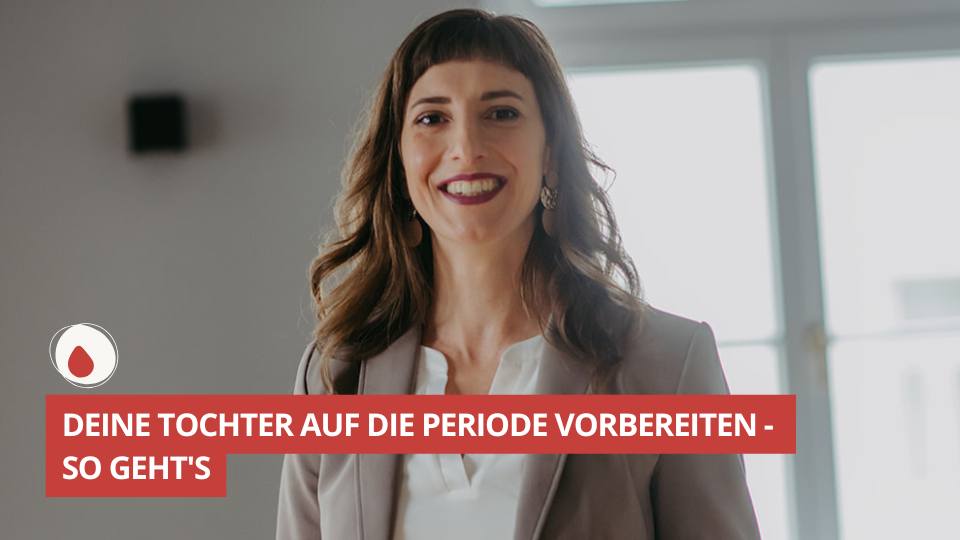 ZGLG-51 Deine Tochter auf die erste Periode vorbereiten