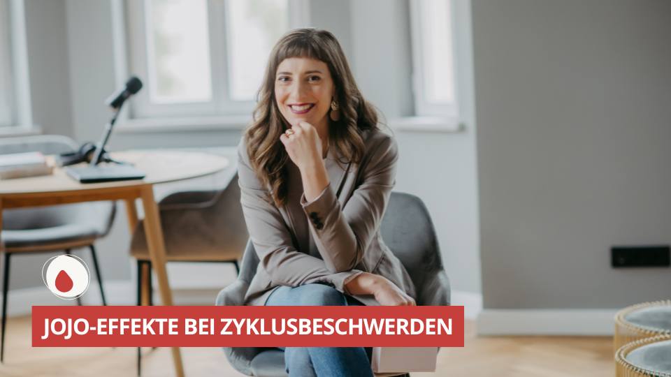 Jojo-Effekte bei Zyklusbeschwerden - ZGLG #73